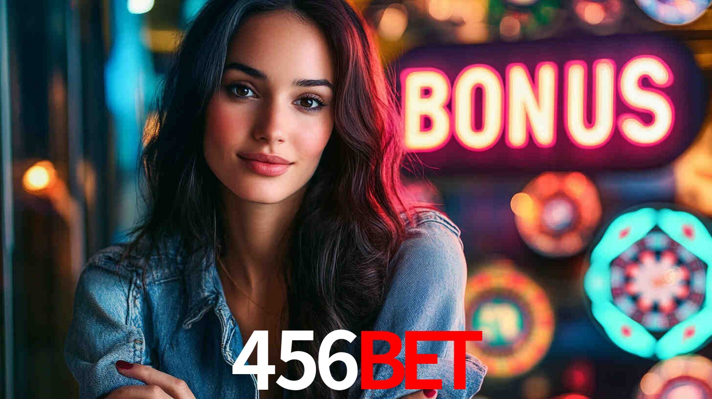 456Bet - Cassino on-line - 456Bet App